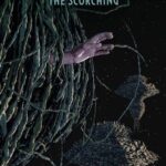 Cover of Nick Snape's novel, The Scorching, The World in My Hands, a picture of a hand reaching our thorough a bundles of roots, two plant space ships in the back ground.